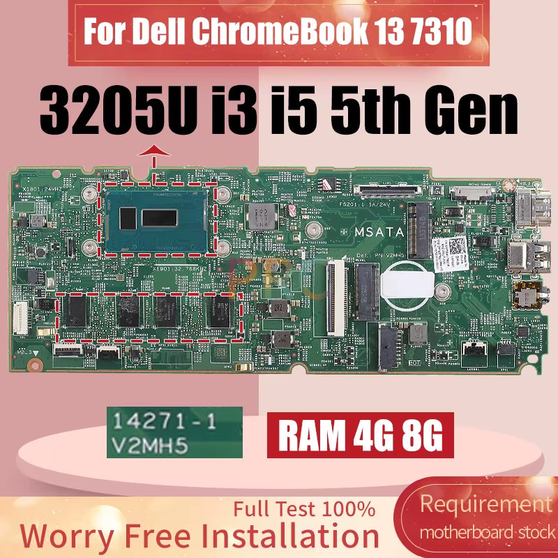 For  Chromebook 13 7310 Laptop Motherboard 14271-1 3205U I3-5005U I5-5300U RAM 4G 8G CN-0CP1FV 037T32 Notebook Mainboard