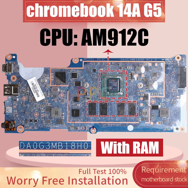 DA0G3MB18H0 for  Chromebook 14A G5 14-Db Laptop Motherboard AM912C A4-9102C with RAM L51319-001 32G SSD Notebook Mainboard